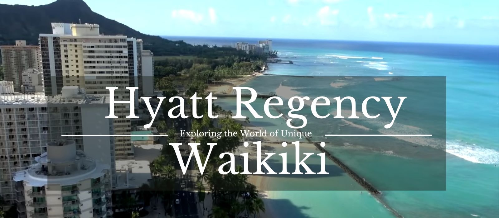 Review Hyatt Regency Waikiki